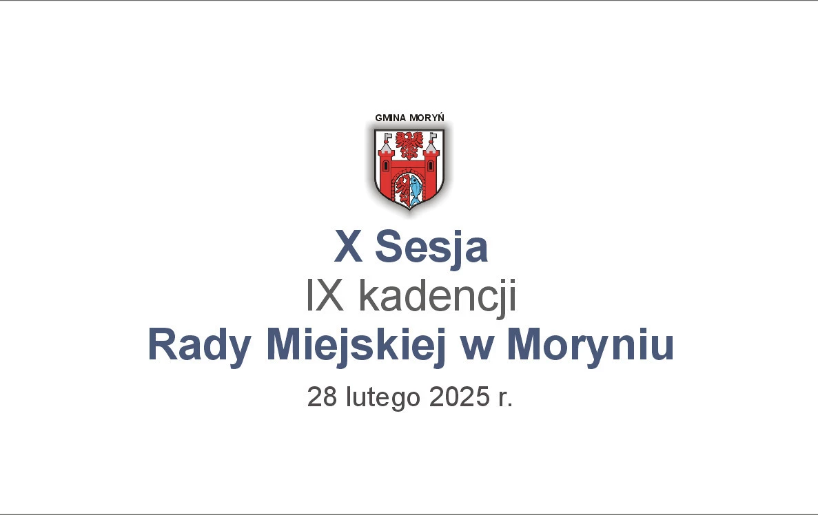 Grafika - X Sesja Rady Miejskiej w Moryniu