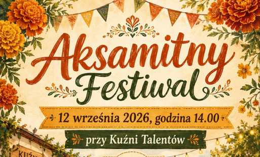 Zdjęcie do Zapraszamy na Aksamitny Festiwal!