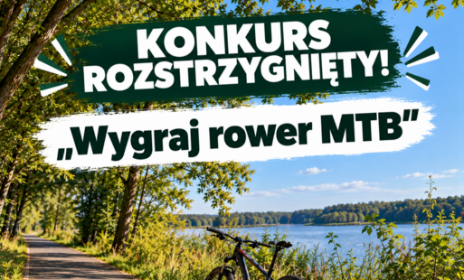 Zdjęcie do KONKURS &bdquo;WYGRAJ ROWER MTB&rdquo; ROZSTRZYGNIĘTY!